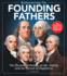 Rediscovering the Founding Fathers: the Illustrated History of Life, Liberty and the Pursuit of Happiness