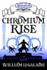 Chromium Rise: a Misplaced Adventures Novel (Invasion of the Chromium)