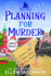Planning for Murder: Large Print Edition