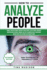 How to Analyze People Handle Your Relations, Instantly Read People, Detect Body Language and Influence Anyone Through the Art of Manipulation, Persuasion and Nlp With the Ultimate Psychology Guide