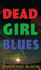 Dead Girl Blues