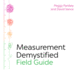 Measurement Demystified Field Guide Format: Paperback