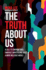 The Truth About Us