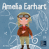 Amelia Earhart: a Kids Book About Flying Against All Odds (Mini Movers and Shakers)