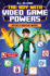 The Boy with Video Game Powers Book 2: Rescue Mode