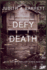 Defy Death