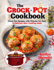 The Crockpot Cookbook Crock Pot Recipes With Pictures for Easy Delicious Slow Cooking Meals