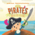 Even Pirates Need to Listen-a Childrens Book About Teamwork, Responsibility & How the Choices We Make Impact Others-Teach Kids the Importance of Building Good Habits & Doing Chores
