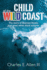 Child of the Wild Coast: the Story of Shannon Ainslie, Dual Great White Shark Attack Survivor