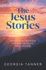 The Jesus Stories: Seeing Jesus Through the Eyes of Those Who Saw Him