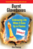Burnt Gloveboxes II: Embracing Life When It Goes Up in Flames (Burnt Gloveboxes Series: Tales of Mishaps, Mayhem, and Murphy's Law)