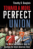 Toward a More Perfect Union: The Moral and Cultural Case for Teaching the Great American Story