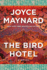 Bird Hotel: a Novel
