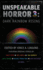 Unspeakable Horror 3: Dark Rainbow Rising