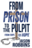 From Prison to the Pulpit