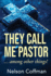 They Call Me Pastor: Among Other Things