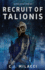 Recruit of Talionis: a Young Adult Sci-Fi Dystopian Novel (Talionis Series)