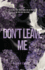 Don't Leave Me (Club Ptale)