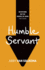 Humble Servant
