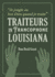 Je Jongle Au Bon Dieu Quand Je Traite: Traiteurs in Francophone Louisiana / Les Gurisseurs En Louisiane Francophone (English and French Edition)