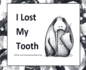 I Lost My Tooth