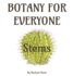 Botany for Everyone: Stems