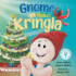 Gnome Makes Kringla: A Children's Scandinavian Nordic Christmas Book with Holiday Baking and Festive Fun