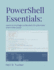 PowerShell Essentials: Learn to Manage Computers On-Premises and in the Cloud