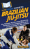 Howexpert Guide to Brazilian Jiu-Jitsu: the Ultimate Handbook for Mastering Techniques, Developing Strategies, and Embracing the Bjj Lifestyle