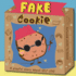 Fake Cookie: a Playful, Interactive, Mindfulness Story About Self Love (a Nourishing Cookie Story)