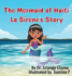 The Mermaid of Haiti: La Sirne's Story