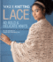 Vogue Knitting Lace Format: Hardback