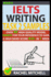 Ielts Writing Task 2 Samples: Over 45 High-Quality Model Essays for Your Reference to Gain a High Band Score 8.0+ in 1 Week (Book 8)