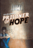 Prisoner of Hope