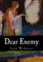 Dear Enemy