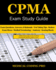 Cpma Exam Study Guide: 150 Certified Professional Medical Auditor Exam Questions, Answers, and Rationale, Tips to Pass the Exam, Medical Terminology, ...to Reducing Exam Stress, and Scoring Sheets