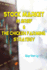 Stock Market in brief & The Chicken Farming Strategy