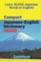 Compact Japanese-English Dictionary 18000: How to Learn Essential Japanese Vocabulary in English Alphabet for School, Exam, and Business