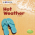 Hot Weather: a 4d Book
