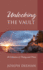 Unlocking the Vault: A Collection of Poetry and Prose
