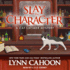 Slay in Character (Cat Latimer Mystery, 4)