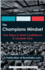 The Champions Mindset: Five Steps to Build Confidence and Conquer Fear