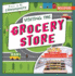 Visiting the Grocery Store (Places in My Community)