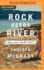 Rock Needs River