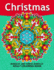 Christmas Mandala Adult Coloring Books: Stress-relief Coloring Book For Grown-ups
