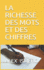 La Richesse Des Mots Et Des Chiffres