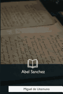 Abel Sanchez and Other Stories