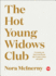 The Hot Young Widows Club: Lessons on Survival From the Front Lines of Grief (Ted Books)