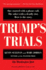 Trump's Trials: One Started With a Phone Call. the Other With a Deadly Riot. Here is the Story