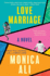 Love Marriage: a Novel